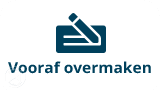 Vooraf overmaken